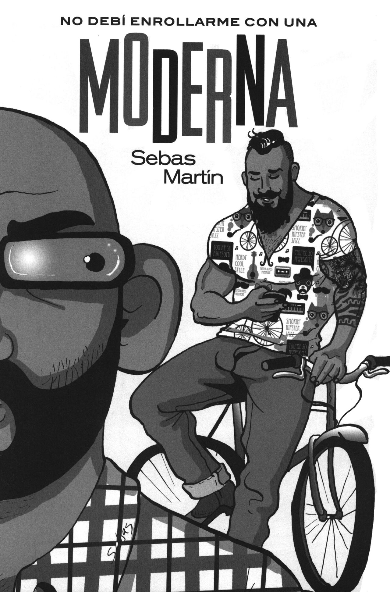 Sebas Martín  - No Debi Enrollarme con una Moderna page 3 full