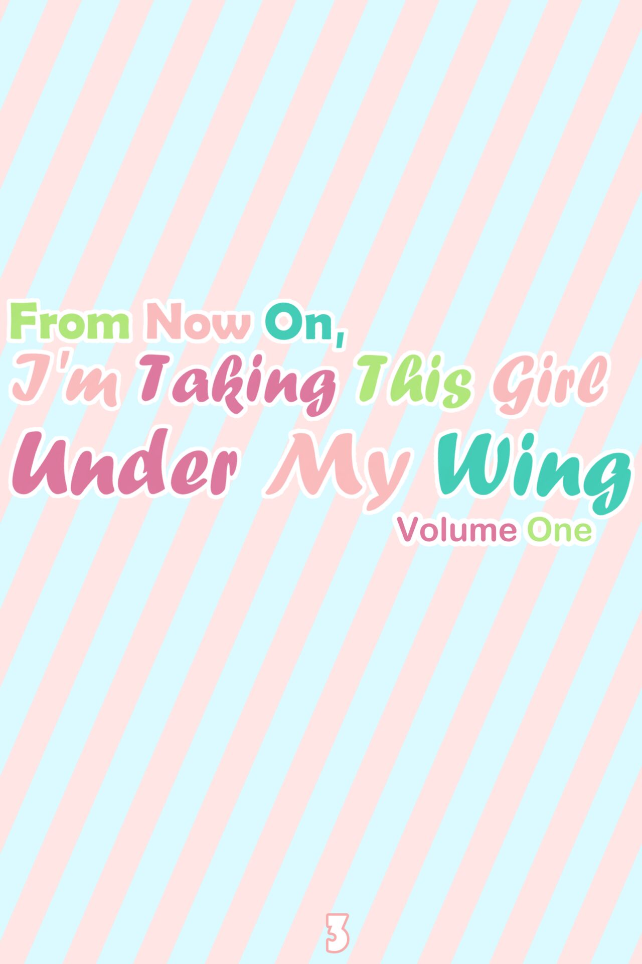 From Now On, I'm Taking This Girl Under My Wing #1 page 6 full