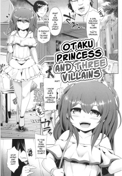 Otaku Princess and Three Villains