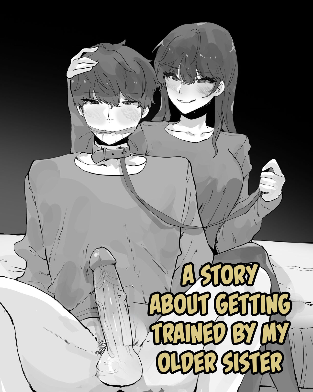 A Story About Getting Trained By My Older Sister - Page 1 - IMHentai