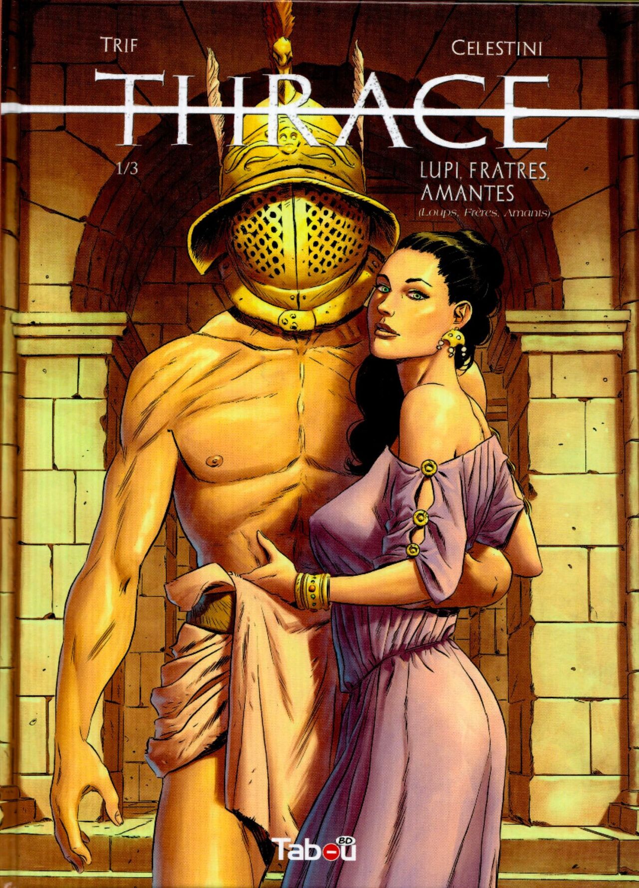 Thrace 01 Lupi, Frates, Amantes page 1 full
