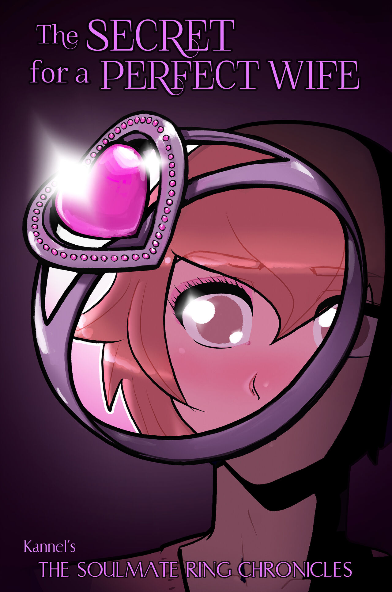 The Soulmate Ring Chronicles: The Secret for a Perfect Wife page 1 full
