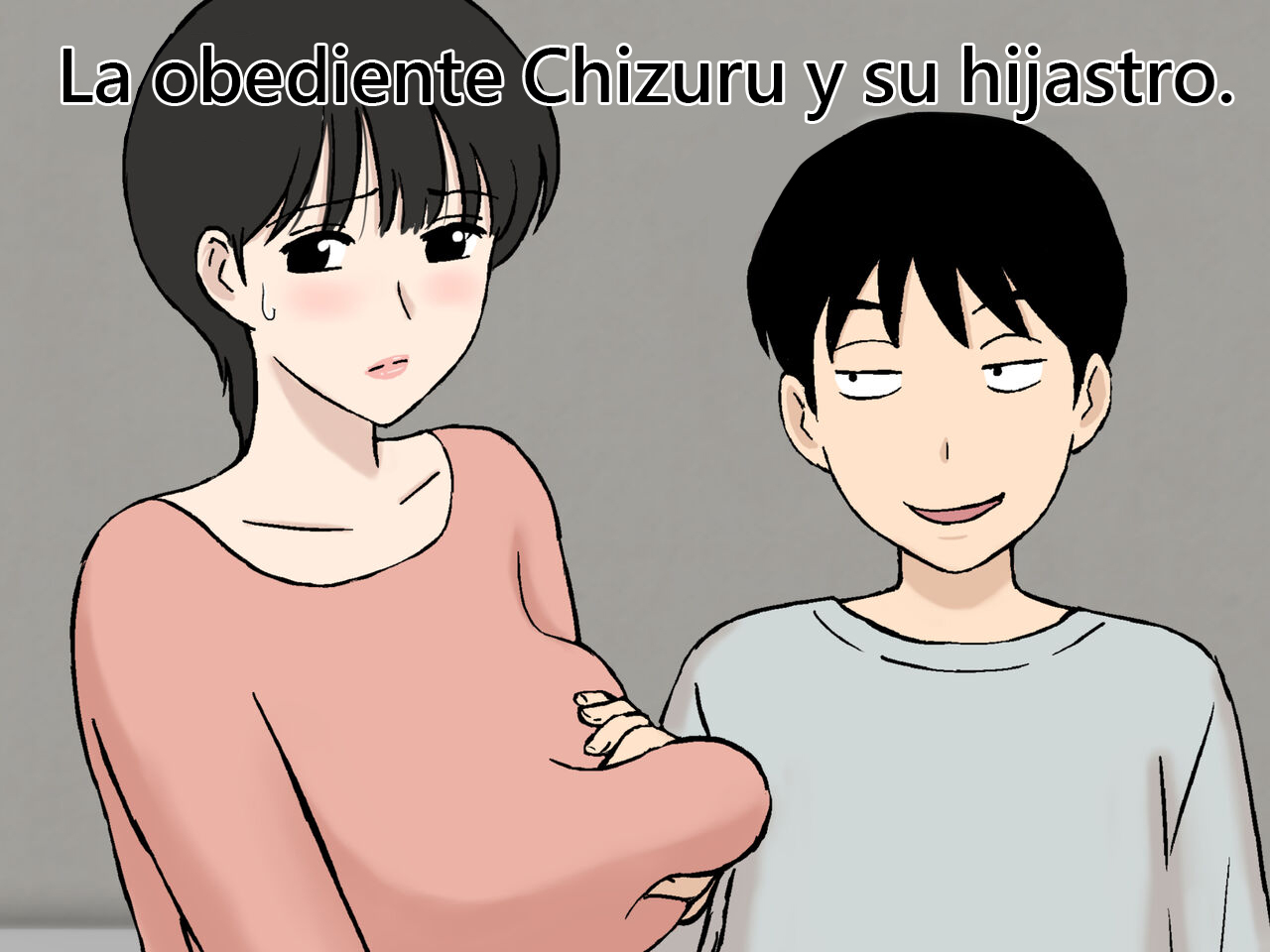 Juujun Mama no Chizuru-san to Otto no Tsurego La Obediente Chizuru y su hijastro page 1 full