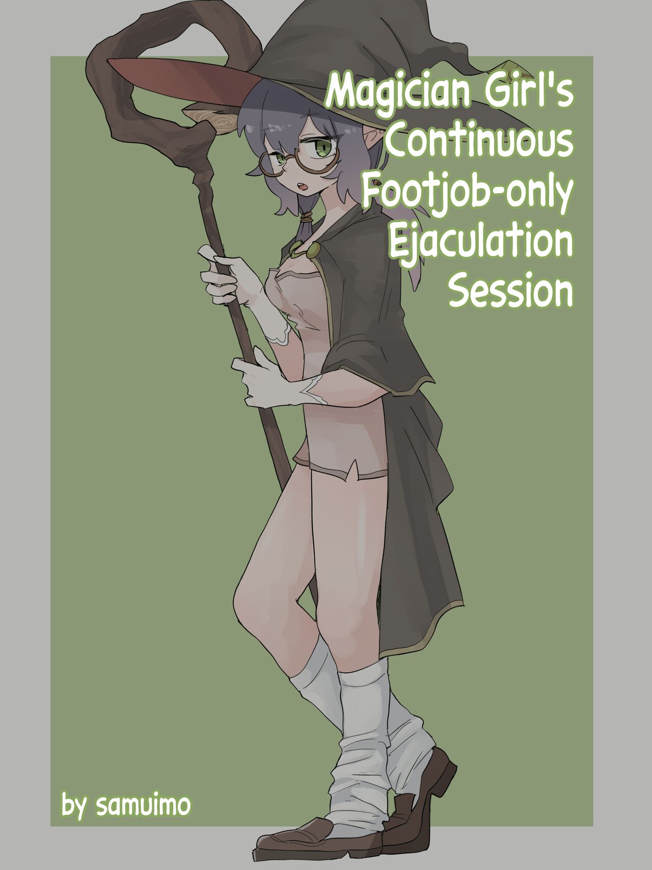 Magician Girl's Continuous Footjob-only Ejaculation Session page 1 full