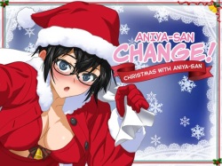 Aniya-san Change! -Aniya-san no Christmas- | Aniya-san Change! -Christmas With Aniya-san-