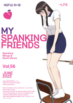 My Spanking Friends Vol. 56