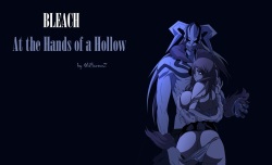 Orihime Inoue - At The Hands of a Hollow