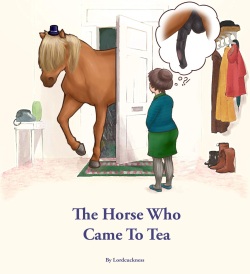The Horse Who Came To Tea