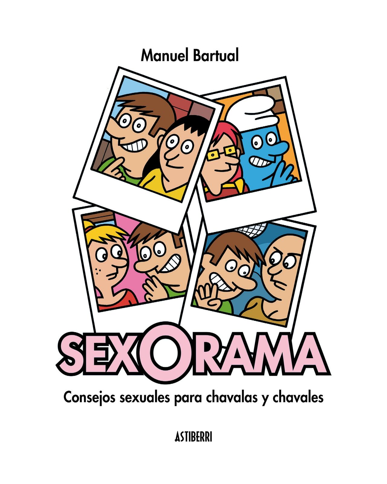Sexorama - Consejos sexuales para chavalas y chavales page 2 full