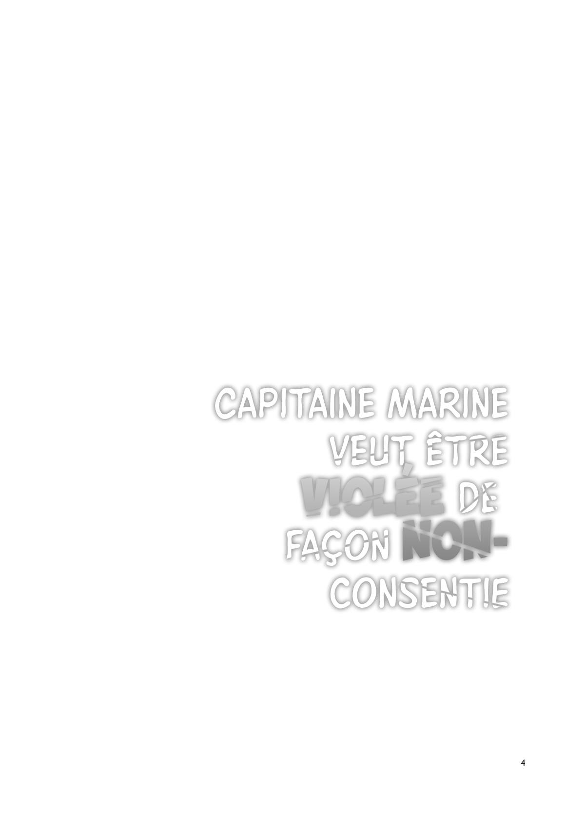 Marine Senchou wa Hi Goui no Ue de Wakarasaretai | La Capitaine Marine veut être violée de façon non-consentie page 4 full