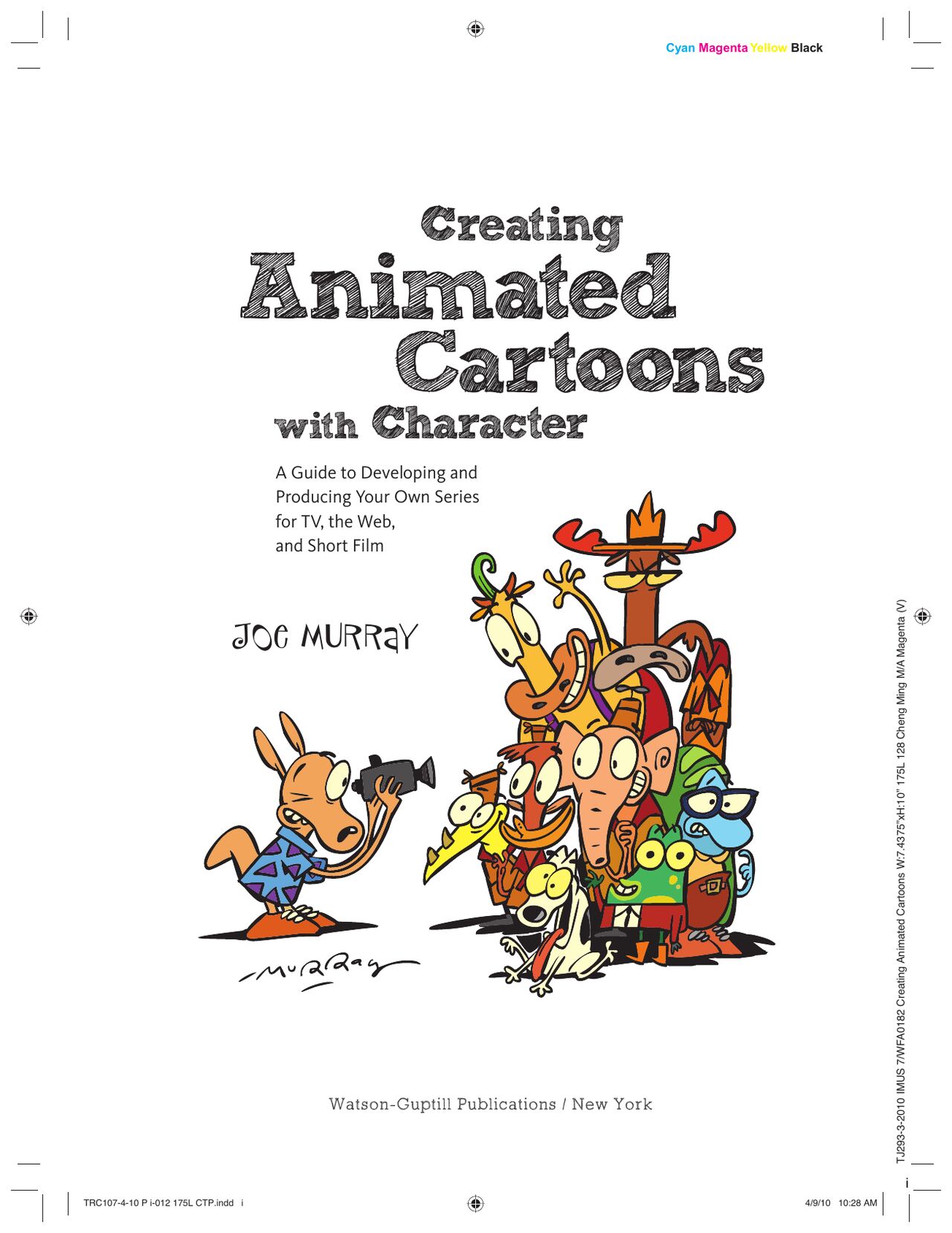 "Creating Animated Cartoons With Character" by Joe Murray page 1 full